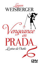 Couverture du livre « Vengeance en Prada - extrait offert » de Lauren Weisberger aux éditions 12-21
