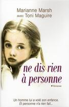 Couverture du livre « Ne dis rien à personne » de Marianne Marsh et Toni Maguire aux éditions City Editions