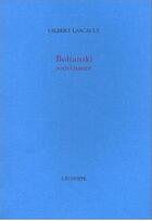 Couverture du livre « Boltanski, souvenance » de Gilbert Lascaut aux éditions L'echoppe