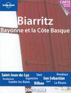 Couverture du livre « Biarritz, bayonne et la côte basque (édition 2007-2008) » de  aux éditions Lonely Planet France