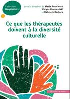 Couverture du livre « Ce que les therapeutes doivent a la diversite culturelle » de Koumentaki Chryss/Ra aux éditions In Press
