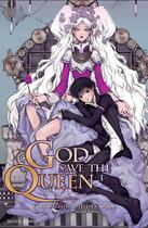 Couverture du livre « God save the queen t.1 » de Yuka Zuzuki et Hideki Mori aux éditions Soleil