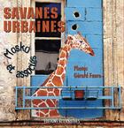 Couverture du livre « Savanes urbaines » de Thuaud/Laux/Allemand aux éditions Alternatives