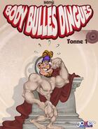 Couverture du livre « Body bulles dingues t.1 » de Hemji aux éditions P & T Production - Joker