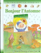 Couverture du livre « Bonjour l'automne » de Pascale De Bourgoing aux éditions Calligram