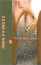 Couverture du livre « Le caillou rouge » de Aline Cespedes-Vignes aux éditions Sum