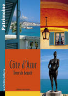 Couverture du livre « Côte d'Azur ; terre de beauté » de Paul Tristan Roux aux éditions Gilletta