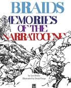 Couverture du livre « Braids - Memories of the Narratocene » de Leo Henry aux éditions Dis Voir
