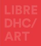 Couverture du livre « Dhc / art libre » de Sim Cheryl aux éditions Hirmer