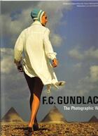 Couverture du livre « F.c. gundlach the photographic work » de Gundlach F.C. aux éditions Steidl