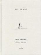 Couverture du livre « Dans tes bras » de David Grossman et Michal Rovner aux éditions Steidl