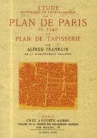 Couverture du livre « Etude historique et topographique sur le plan de paris » de Alfred Franklin aux éditions Maxtor