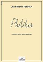 Couverture du livre « Philikos pour alto solo et quintette d'altos » de Jean-Michel Ferran aux éditions Delatour