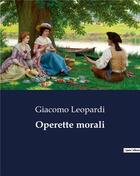 Couverture du livre « Operette morali » de Giacomo Leopardi aux éditions Culturea