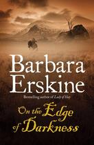 Couverture du livre « On the edge of darkness » de Barbara Erskine aux éditions Harper Collins Uk