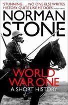 Couverture du livre « World War One » de Norman Stone aux éditions Epagine