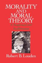 Couverture du livre « Morality and Moral Theory: A Reappraisal and Reaffirmation » de Louden Robert B aux éditions Oxford University Press Usa