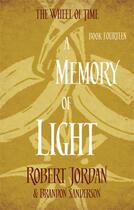 Couverture du livre « A Memory of Light » de Br Jordan Sanderson aux éditions Little Brown Uk