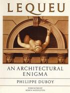 Couverture du livre « Lequeu : an architectural enigma » de Duboy aux éditions Thames & Hudson