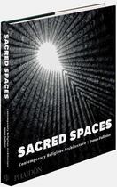 Couverture du livre « Sacred spaces » de James Pallister aux éditions Phaidon Press
