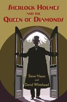 Couverture du livre « Sherlock Holmes and the Queen of Diamonds » de Whitehead David aux éditions Hale Robert Digital
