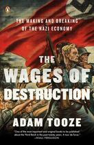 Couverture du livre « The Wages of Destruction » de Adam Tooze aux éditions Penguin Group Us