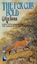 Couverture du livre « The Fox Cub Bold » de Dann Colin aux éditions Rhcb Digital