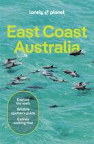 Couverture du livre « East coast australia 8ed -anglais- » de Lonely Planet Eng aux éditions Lonely Planet France