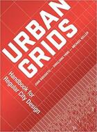 Couverture du livre « Urban grids - handbook for regular city design » de Busquets/Yang aux éditions Antique Collector's Club