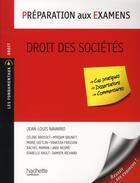 Couverture du livre « Droit des sociétés ; préparation au examens » de Nesme/Dietlin/Rault aux éditions Hachette Education