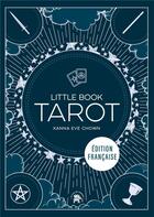 Couverture du livre « Little book : Tarot » de Xanna Eve Chown aux éditions Le Lotus Et L'elephant
