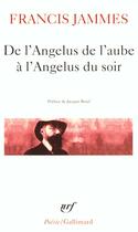 Couverture du livre « De l'angelus de l'aube à l'angelus du soir (1888-1897) » de Francis Jammes aux éditions Gallimard