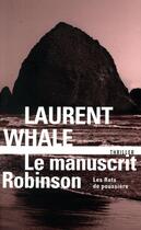 Couverture du livre « Le manuscrit Robinson » de Laurent Whale aux éditions Folio