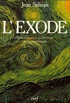 Couverture du livre « L'exode » de Jean Sulivan aux éditions Cerf