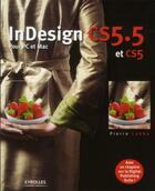 Couverture du livre « InDesign CS5.5 pour PC et Mac » de Pierre Labbe aux éditions Eyrolles