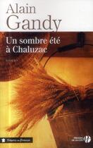 Couverture du livre « Un sombre été à Chaluzac » de Alain Gandy aux éditions Presses De La Cite