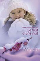 Couverture du livre « Le fruit d'une nuit » de Margaret Watson aux éditions Harlequin