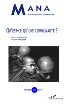 Couverture du livre « Qu'est ce qu'une communauté ? (édition 2009) » de Sylvain Pasquier aux éditions Editions L'harmattan