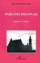 Couverture du livre « Parlons polonais - langue et culture » de Sitkowsk-Callebat K. aux éditions Editions L'harmattan