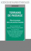 Couverture du livre « Terrains de passage - rites de jeunesse » de Cros/Dory aux éditions Editions L'harmattan