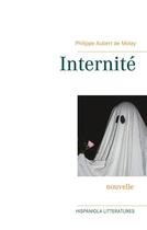 Couverture du livre « Internite » de Aubert De Molay P. aux éditions Books On Demand