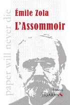 Couverture du livre « L'assommoir » de Émile Zola aux éditions Ligaran