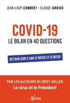 Couverture du livre « Covid-19 : le bilan en 40 questions » de Jean-Loup Izambert et Claude Janvier aux éditions Is Edition