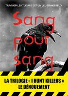 Couverture du livre « Sang pour sang » de Barry Lyga aux éditions Editions Du Masque