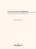 Couverture du livre « La voie de la ressemblance » de Laure Solignac aux éditions Hermann