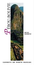 Couverture du livre « Pérou, Bolivie » de Michel Ouaniche aux éditions Marcus Nouveau