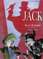 Couverture du livre « Basil & Victoria t.2 Jack » de Yann et Edith aux éditions Humanoides Associes