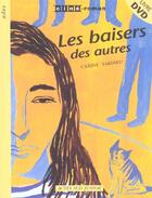 Couverture du livre « Les baisers des autres » de Carine Tardieu aux éditions Actes Sud