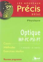 Couverture du livre « OPTIQUE ; MP-PC-PSI-PT » de Brenders aux éditions Breal