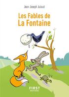 Couverture du livre « Les fables de La Fontaine » de Jean-Joseph Julaud aux éditions First